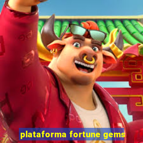 plataforma fortune gems